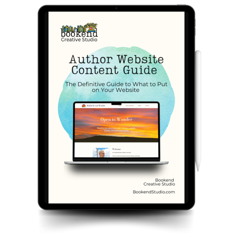 Author website content guide ebook: the definitive guide to what to put on your writing website