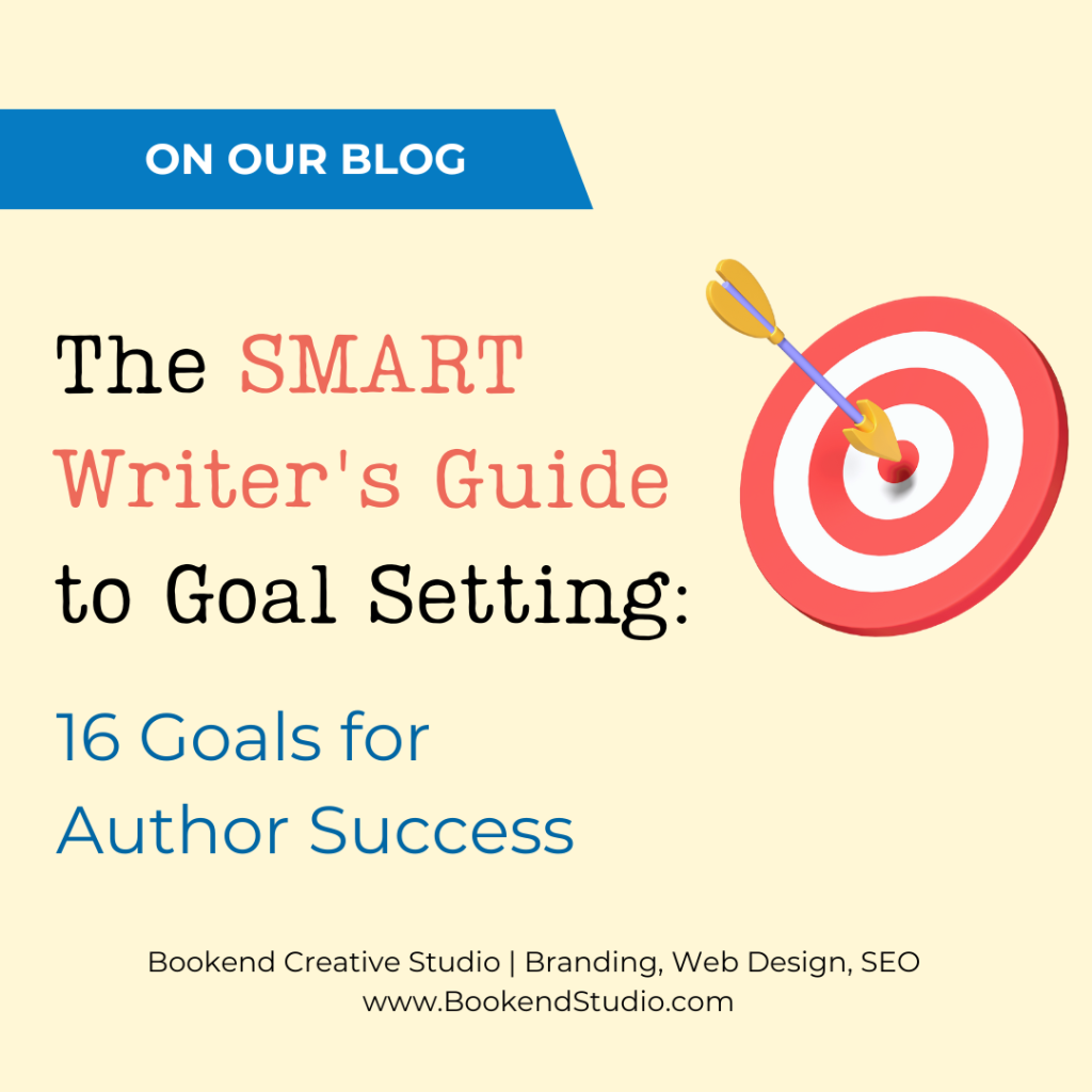 The Smart Writer's Guide to Goal Setting
