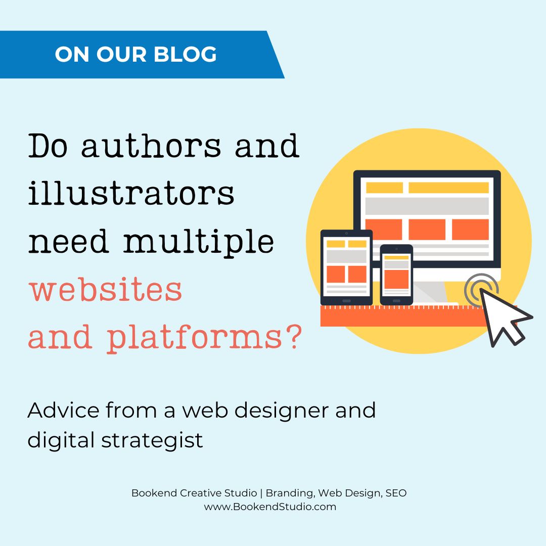 Do authors and illustrators need multiple websites and platforms featured image